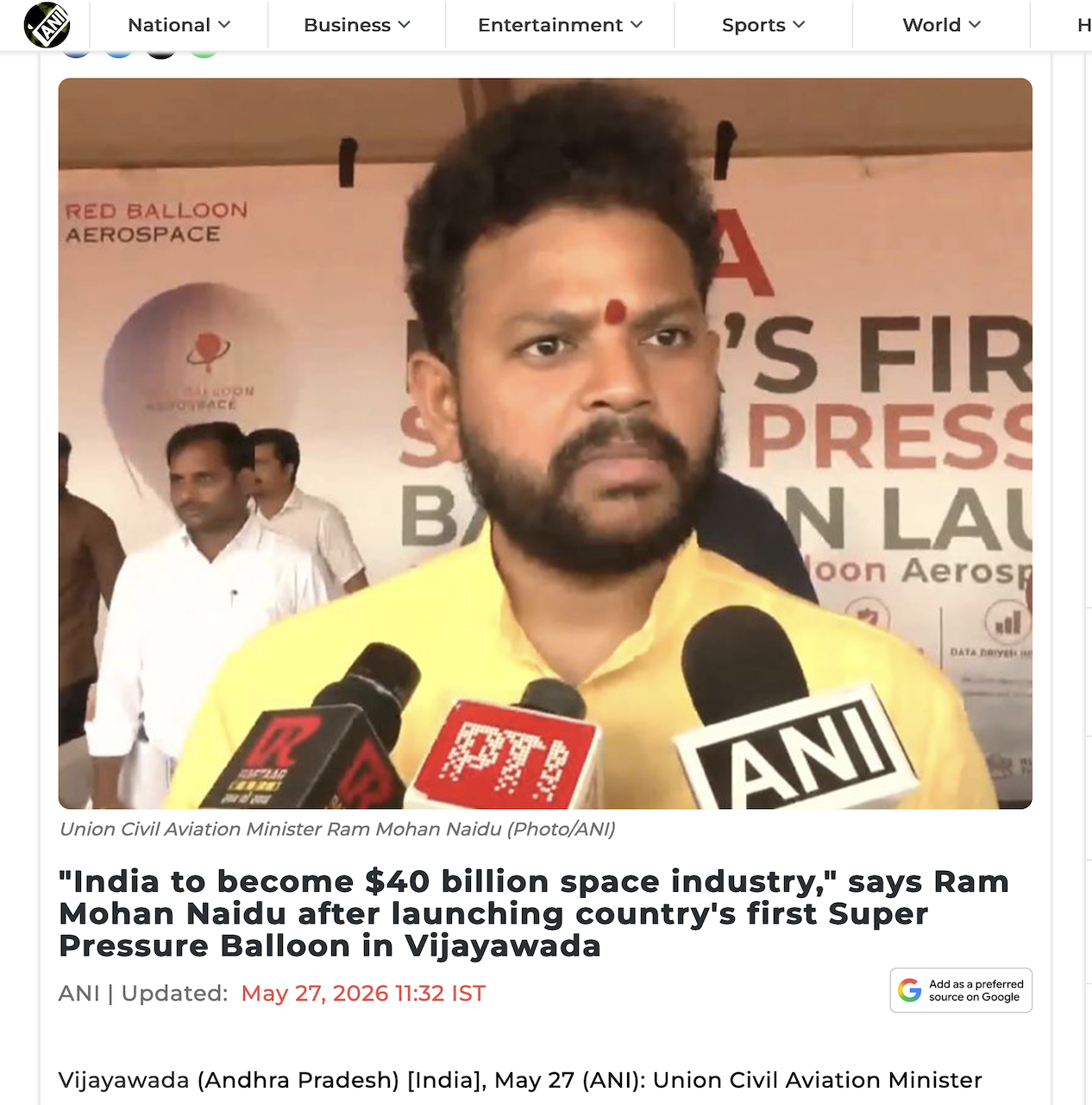 ANI — "India to become $40 billion space industry," says Ram Mohan Naidu after launching country's first Super Pressure Balloon in Vijayawada